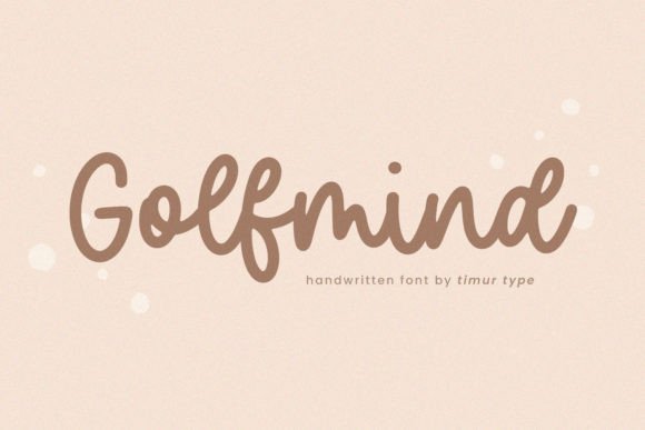 Golfmind: The Handwritten Font That Brings Authenticity to Your Brand