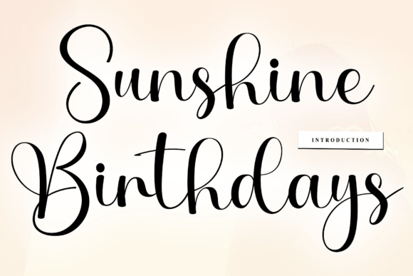 Sunshine Birthdays: The Artisan Script Font for Authentic Branding