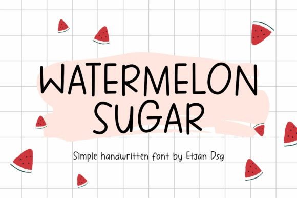 Watermelon Sugar: The Handwritten Font That Feels Like a Sunny Afternoon